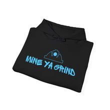 Load image into Gallery viewer, &quot;MINE YA GRIND&quot; Unisex Heavy Blend™ Hoodie
