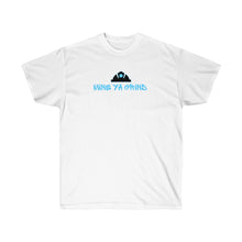 Load image into Gallery viewer, &quot;MINE YA GRIND&quot; Unisex Ultra Cotton Tee
