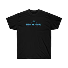 Load image into Gallery viewer, &quot;MINE YA GRIND&quot; Unisex Ultra Cotton Tee
